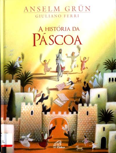 A história da Páscoa