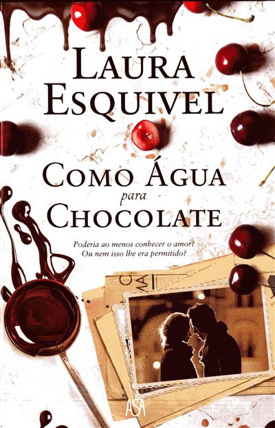 como água para chocolate - Comunidade Leitores janeiro
