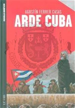 Arde Cuba [bd]