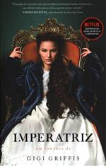 A imperatriz