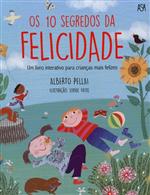Os 10 segredos da felicidade