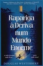 Rapariga à deriva num mundo enorme