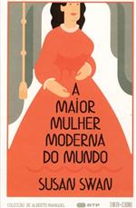 A maior mulher moderna do mundo