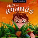 O ciclo do ananás