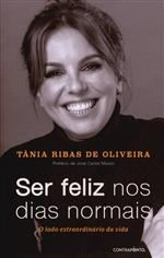Ser feliz nos dias normais