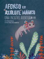 Afonso e o Axolote mágico