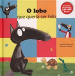 O lobo que queria ser feliz