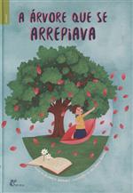 A árvore que se arrepiava