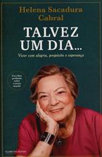 Talvez um dia...