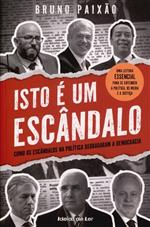 Isto é um escândalo