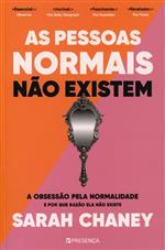 As pessoas normais não existem
