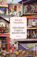 Não digas o que a baiana tem