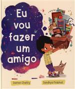 Eu vou fazer um amigo